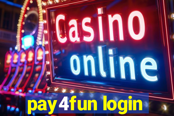 pay4fun login